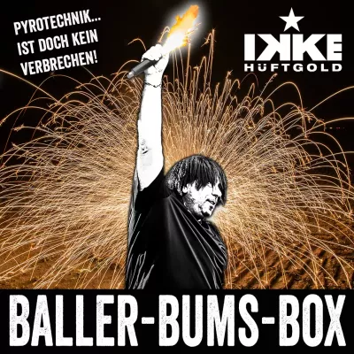 Feuerwerk Fanpaket: Ikke´s Baller-Bums-Box - Feuerwerk Fanpaket: Ikke´s Baller-Bums-Box